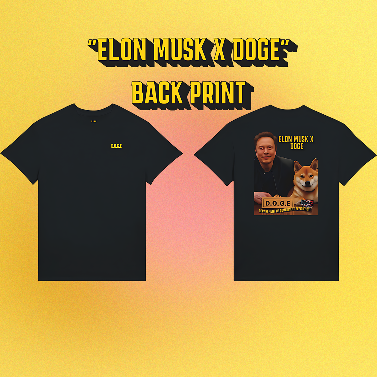 Unisex T-Shirt mit beidseitigem Motiv: Elon Musk und Doge am Schreibtisch der D.O.G.E.-Behörde – Front- oder Backprint-Variante
